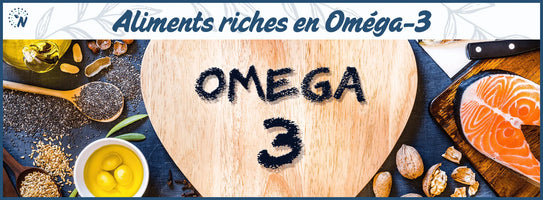 Aliments riches en oméga 3 : guide complet avec tableau comparatif