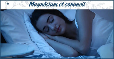 Magnésium et sommeil : comment ce minéral améliore vraiment la qualité de vos nuits