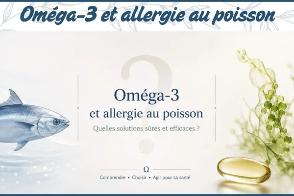 Oméga 3 et allergie au poisson : peut-on en prendre ?