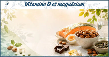 Vitamine D et magnésium : pourquoi les associer et comment les prendre ?