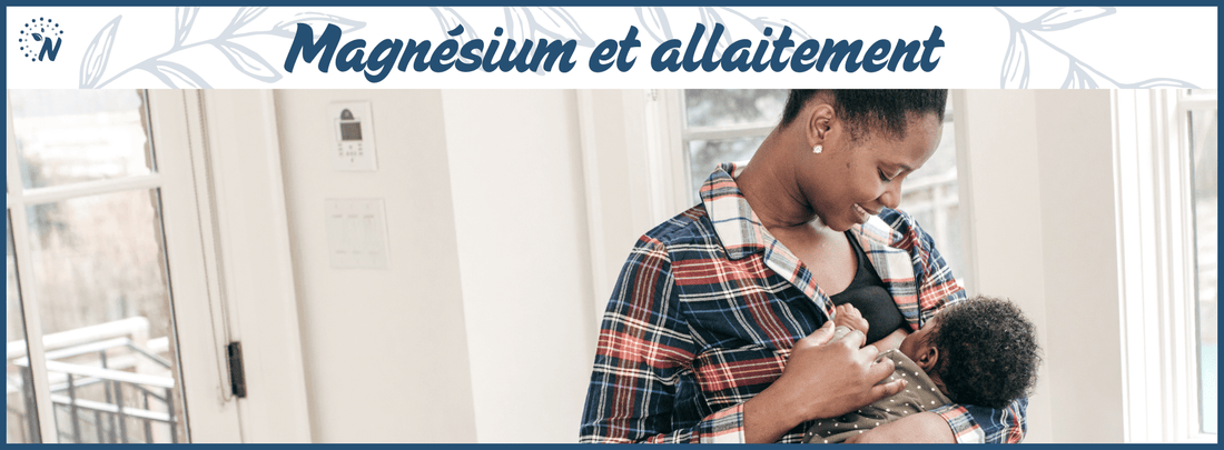 Une mère qui allaitement son enfant, bannière du blog sur l'importance du magnésium pendant l'allaitement