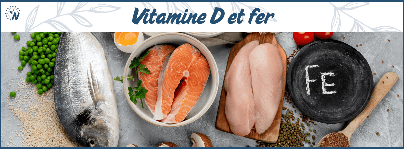 Vitamine D et fer : rôles, synergies et conseils pour bien les associer
