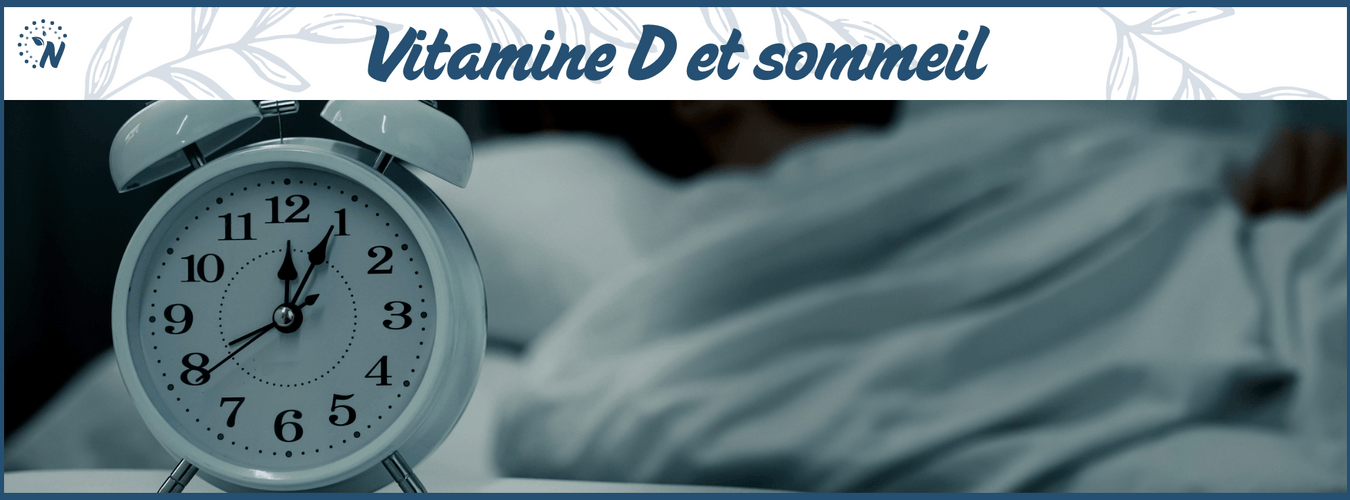Vitamine D et sommeil : la clé pour des nuits réparatrices